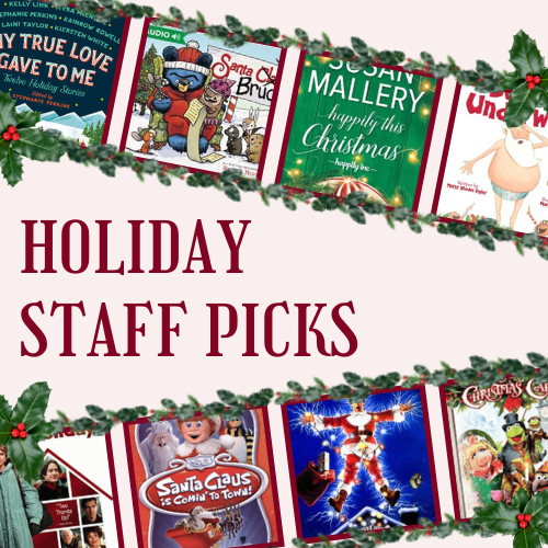 Holiday Staff Picks