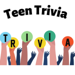 Teen Trivia