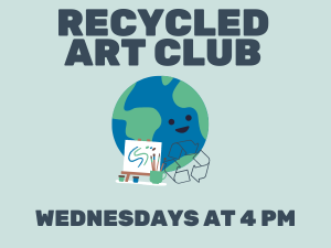 Recycled Art Club