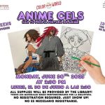 Make Your Own Anime Cel for Teens (Summer 2025)