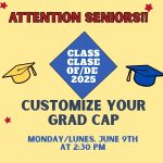 Customize Your Grad Cap For HS Seniors (Summer 2025)