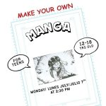 Make Your Own Manga for Teens (Summer 2025)
