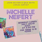 Join Us for A Q & A with Local Artist Michelle Niefert for Teens (Summer 2025)