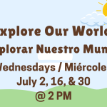Explore Our World