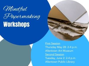 Mindful Papermaking Program.