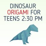 Dinosaur Origami for Teens